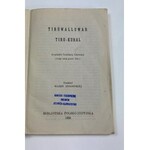 [tłum. Dynowska] Tiruwalluwar, Tiru- Kural. Arcydzieło tamilskiej Literatury