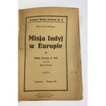 Saint-Yves d'Alveydre Alexandre, Misja Indyj w Europie; Misja Europy w Azji