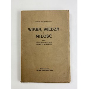 Freytag L. M., Wiara, wiedza i miłość jako główne elementy prawa stworzenia