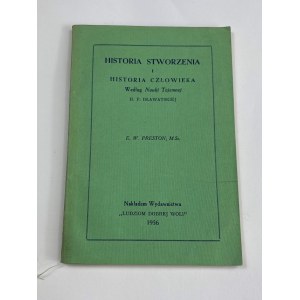 Preston E. W., Historia stworzenia i historia człowieka według Nauki Tajemnej H.P. Bławatskiej cz. I – II w 1. wol.
