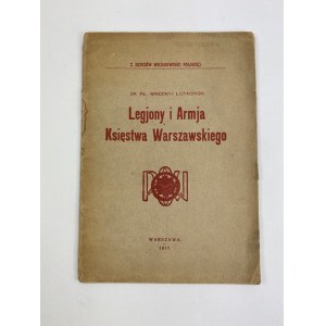 [Legiony] Łopaciński Wincenty Legiony i Armia Księstwa Warszawskiego [ex libris Tadeusz Konopacki]