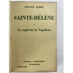 [Napoleon] Aubry Saint Helene La capitive de Napoleon Święta Helena t. I Niewola Napoleona