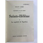 [Napoleon] Aubry Saint Helene La capitive de Napoleon Święta Helena t. I Niewola Napoleona