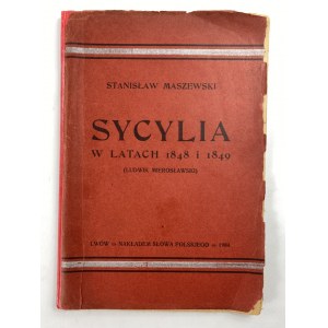 Maszewski Stanisław, Sycylia w latach 1848 i 1849