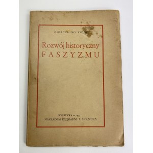 Volpe Gioacchino, Rozwój historyczny faszyzmu Warszawa 1933