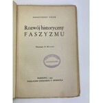 Volpe Gioacchino, Rozwój historyczny faszyzmu Warszawa 1933