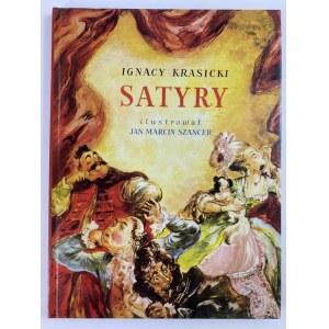 Krasicki Ignacy, Satyry [ilustracje J.M. Szancer]