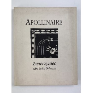 Apollinaire Guillaume, Zwierzyniec albo świta Orfeusza