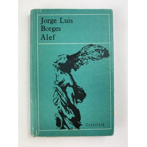 Borges Jorge Luis, Alef [wydanie I]