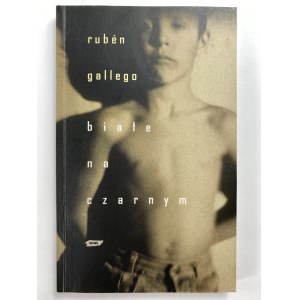 Gallego Ruben, Białe na czarnym [wydanie I]