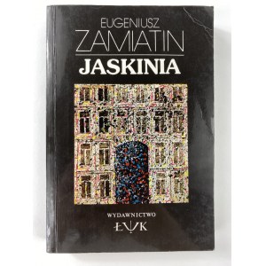 Zamiatin Eugeniusz, Jaskinia [wydanie I]