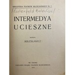[Eulenfeld Bolesław pseud. Bolesławicz] Intermedya ucieszne [wydanie I]