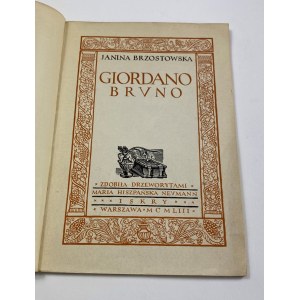 Brzostowska Janina, Giordano Bruno [autograf][drzeworyty Marii Hiszpańskiej]