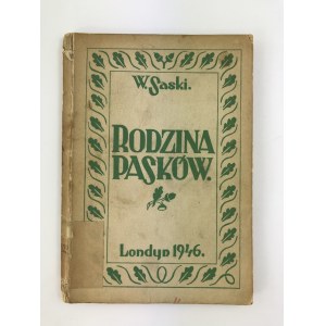 Giertych Jędrzej, [W. Saski] Rodzina Pasków: fragmenty powieści