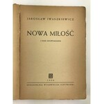 Iwaszkiewicz Jarosław Nowa miłość i inne opowiadania