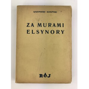 Kosiński Kazimierz, Za murami Elsynory (studia o Wyspiańskim) [wydanie I]