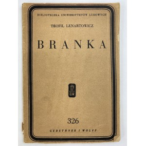 Lenartowicz Teofil, Branka