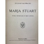 Słowacki Juliusz, Marja Stuart. Drama historyczne w pięciu aktach