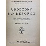 Syrokomla Władysław Urodzony Jan Dęboróg
