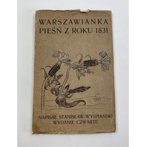 Wyspiański Stanisław, Warszawianka [wydanie IV]