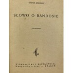 Żeromski Słowo o Bandosie