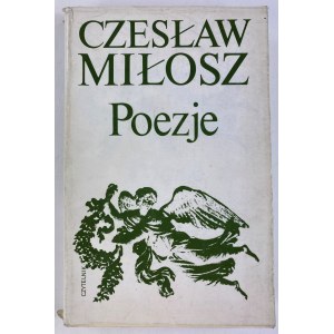 Miłosz Czesław, Poezje [wydanie I]