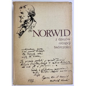 Norwid z dziejów recepcji twórczości [Wydanie I] [Inglot, Pilich]