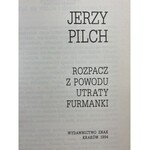 Pilch Jerzy, Rozpacz z powodu utraty furmanki [wydanie I]