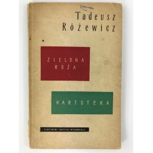 Różewicz Tadeusz, Zielona róża, Kartoteka [wydanie I]