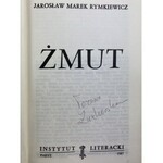 Rymkiewicz Jarosław Marek, Żmut [wydanie I][Mickiewicz]