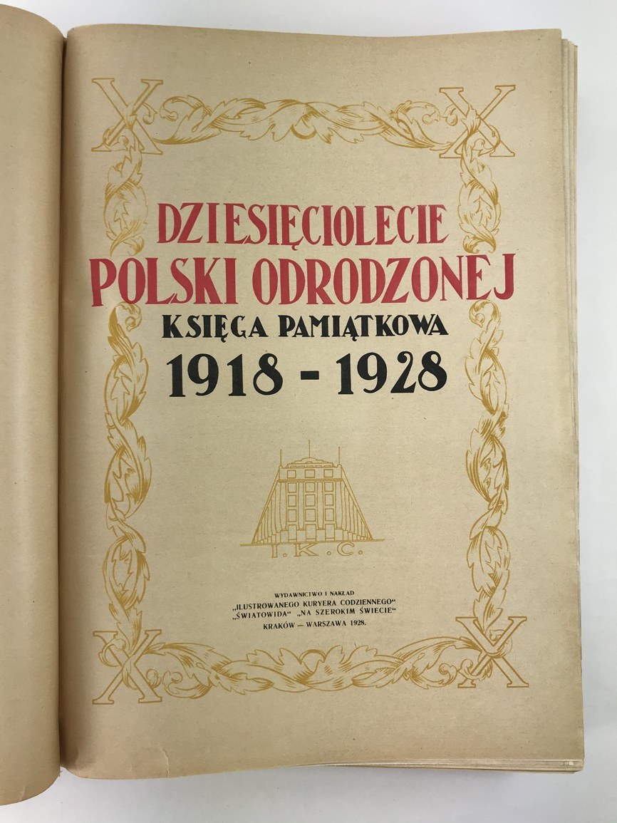 Wyjaśnij Dlaczego Dla Odrodzonej Polski Niezwykle Ważna Była Rozbudowa Gdyni Dziesięciolecie Polski Odrodzonej Księga pamiątkowa 1918 -1928 - Aukcja