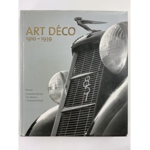 [red. Benton Charlotte, Benton Tim, Wood Ghislaine] Art Deco 1910 – 1939