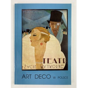 Krzysztofowicz – Kozakowska Stefania, Art Deco w Polsce. Katalog wystawy