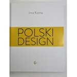 Kozina Irma, Polski design
