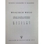 [Katalog wystawy] Wojciech Weiss