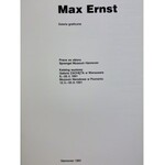 [Katalog wystawy] Max Ernst. Dzieła graficzne [Liczne barwne ilustracje]