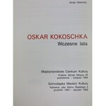 [Katalog wystawy] Sabarsky Serge, Oskar Kokoschka. Wczesne lata