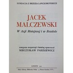 Paszkiewicz Mieczysław, Jacek Malczewski w Azji Mniejszej i w Rozdole