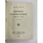 Chłędowski Kazimierz Historye Neapolitańskie