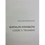 Lebet-Minakowska Anna, Katalog Judaików część I: Tkaniny