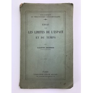 Jakubisiak Augustyn, Essai les limites de l`espace et du temps par… [Esej o graniach przestrzeni i czasu napisany]