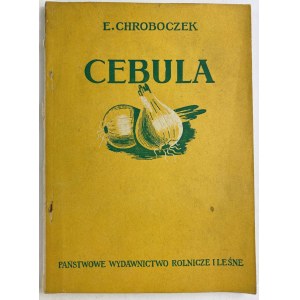 Chroboczek Emil, Cebula