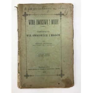 Niklewicz Konrad, Wina owocowe i miody. Fabrykacja [Warszawa 1898]