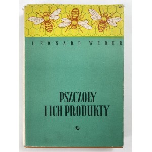 Weber Leonard, Pszczoły i ich produkty