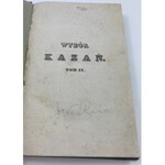 [Piotrowski Wiator], Wybór kazań niedzielnych, świątecznych i przygodnych podług rękopisów pośmiertnych...[Warszawa 1840]