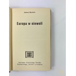 [Dedykacja autora] Giertych Jędrzej Europa w niewoli Veritas 1959