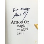 [Dedykacja autora] Oz Amos - Nagle w głębi lasu