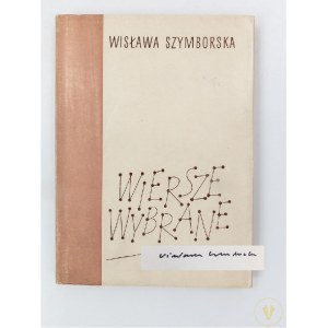 [Dedykacja z podpisem autorki] Szymborska Wisława, Wiersze wybrane [wydanie I]