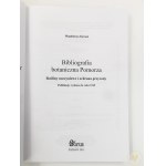 Ziarnek Magdalena - Bibliografia botaniczna Pomorza. Rośliny naczyniowe i ochrona przyrody. Publikacje wydane do roku 1945. [wyd. 1]