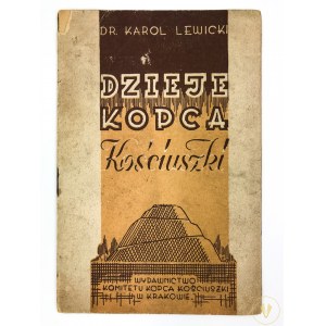[Cracoviana] Lewicki Karol, Dzieje Kopca Kościuszki 1946